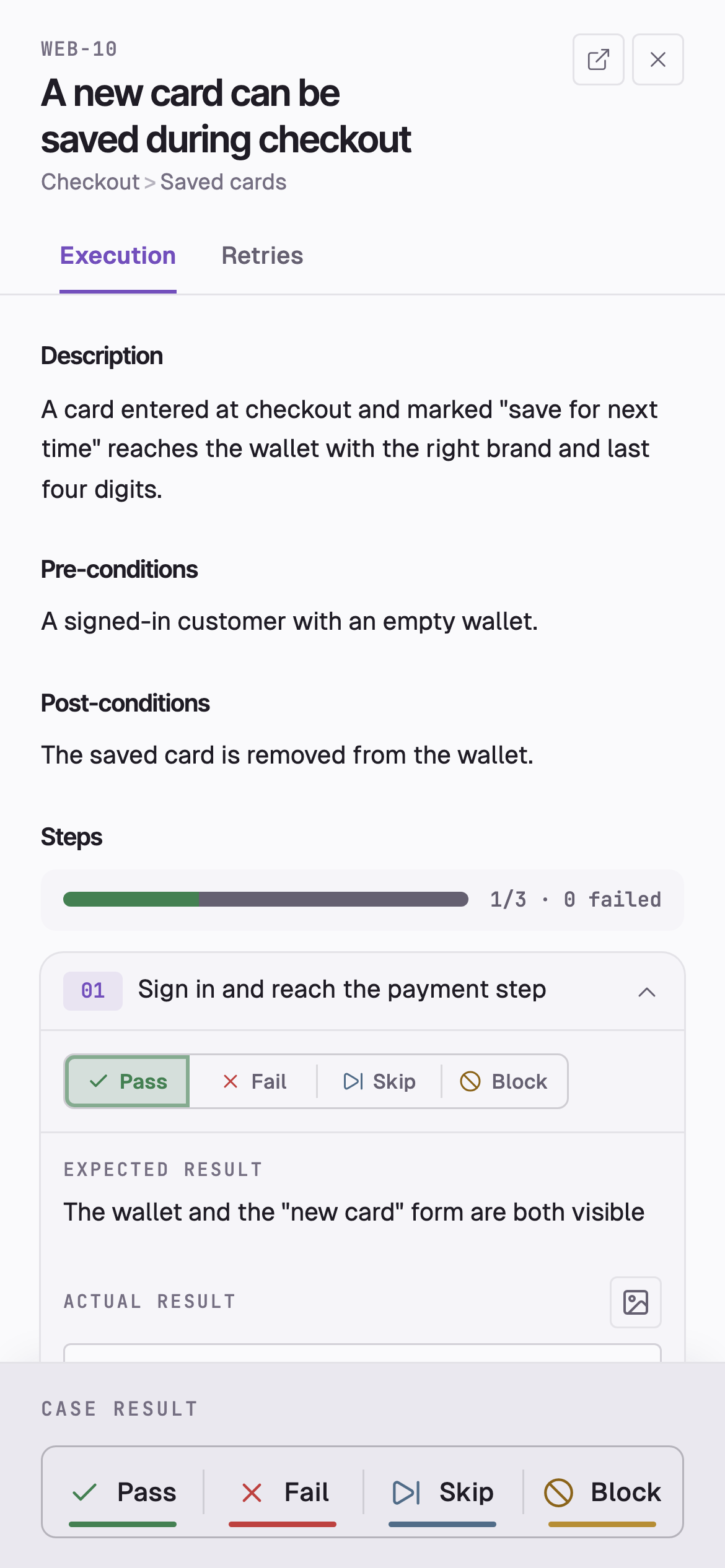 Probara on a phone: case WEB-10 open for execution, its first step marked Pass and the case result picker docked at the bottom.